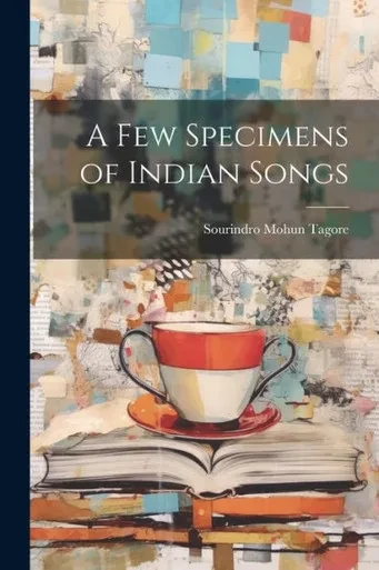 A Few Specimens Of Indian Songs