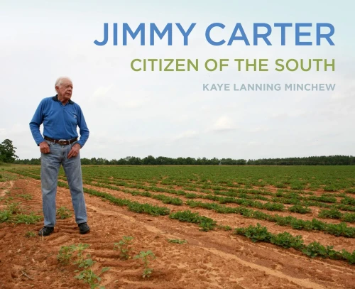 Jimmy Carter: Citizen Of The South