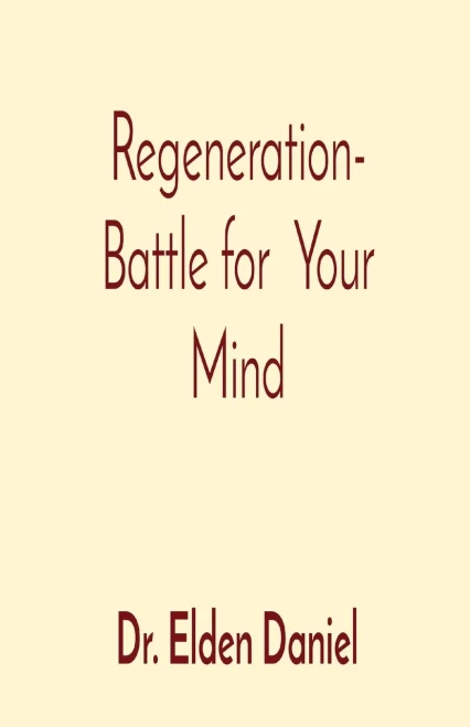 Regeneration- Battle For Your Mind