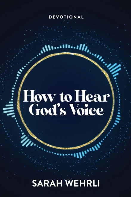 How To Hear God's Voice