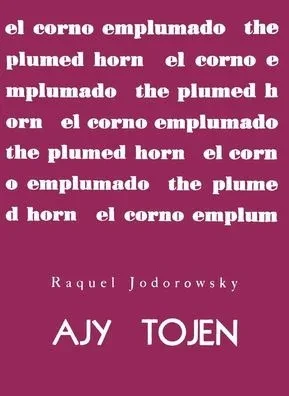 Ajy Tojen By Raquel Jodorowsky