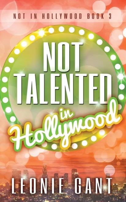 Not Talented In Hollywood (Not In Hollywood)