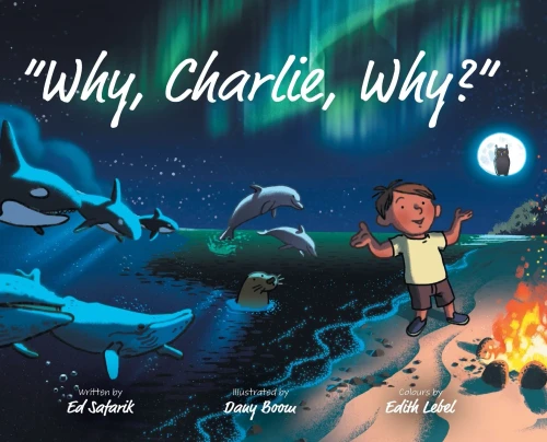 Why, Charlie, Why? - 9781525582325