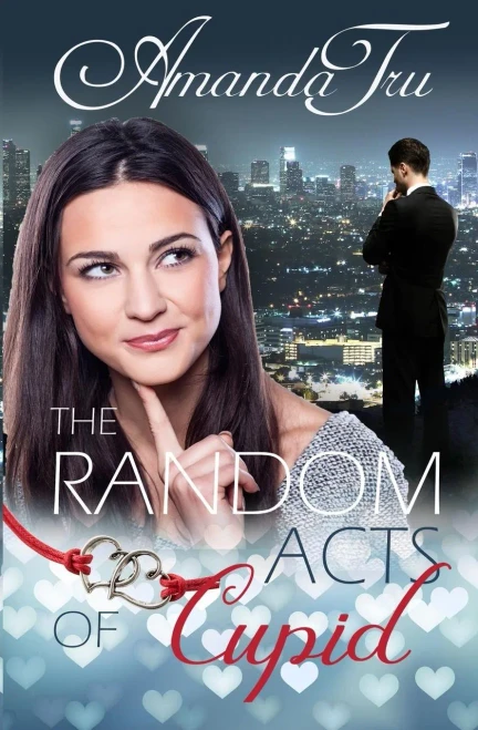 The Random Acts Of Cupid