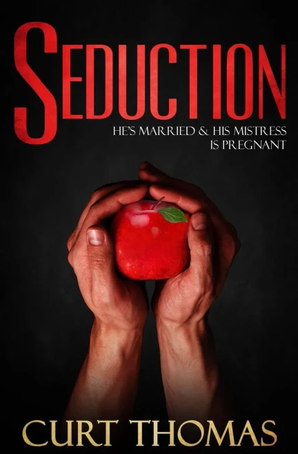 Seduction: He's Married & His Mistress Is Pregnant