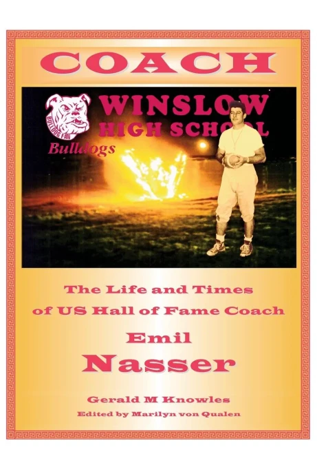 Coach: The Life And Times Of Us Hall Of Fame Coach Emil Nasser
