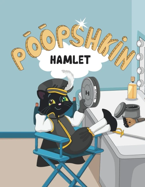 Poopshkin "Hamlet": Everyone Has A Role