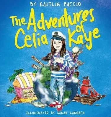 The Adventures Of Celia Kaye