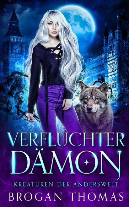 Verfluchter Dämon  Kreaturen Der Anderswelt (German Edition)