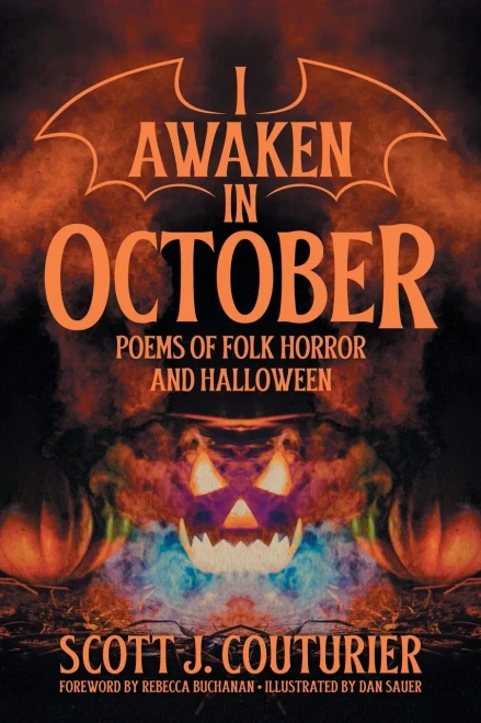 I Awaken In October: Poems Of Folk Horror And Halloween