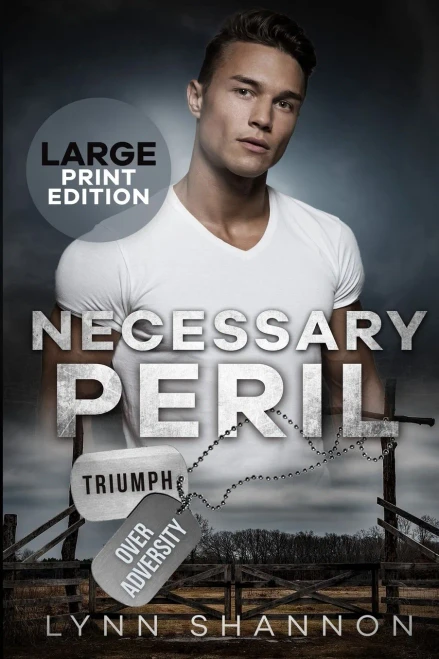Necessary Peril (Triumph Over Adversity Large Print)