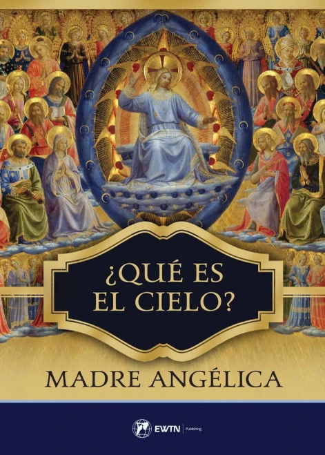 Que Es El Cielo? (Spanish Edition)
