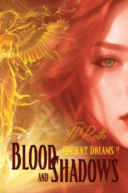 Blood And Shadows (Ancient Dreams)
