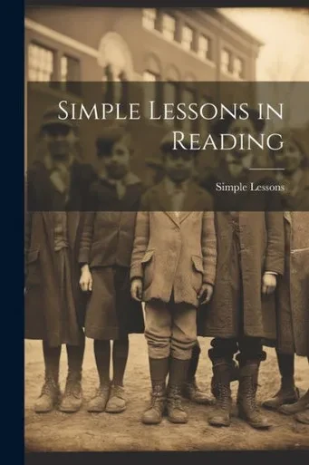 Simple Lessons In Reading