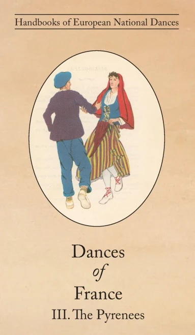 Dances Of France Iii. The Pyrenees