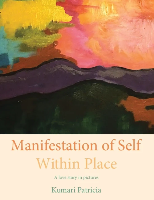 Manifestation Of Self Within Place