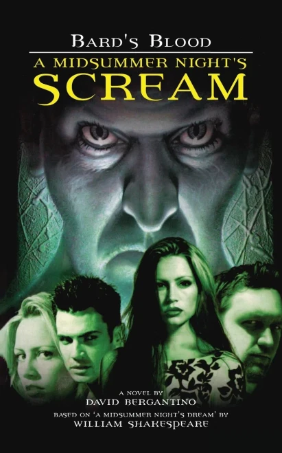 A Midsummer Night's Scream: Bard's Blood, Book 2