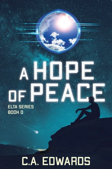 A Hope Of Peace: Elta Series Book 0