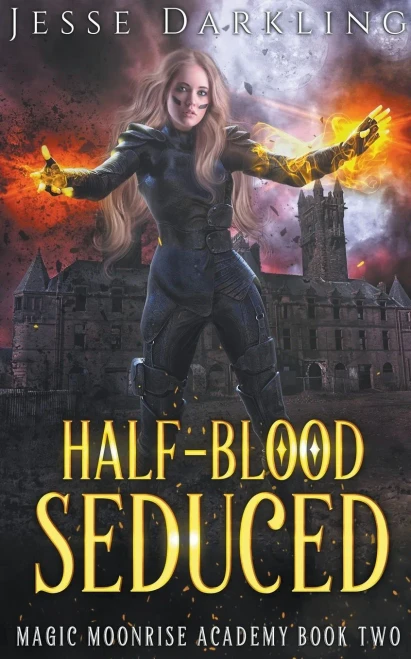 Half-Blood Seduced (Magic Moonrise)