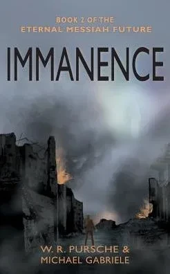 Immanence (The Eternal Messiah)