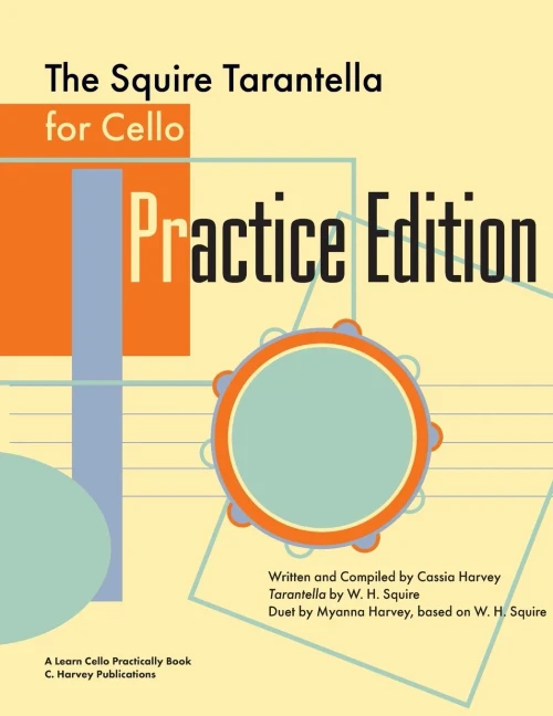 The Squire Tarantella For Cello Practice Edition