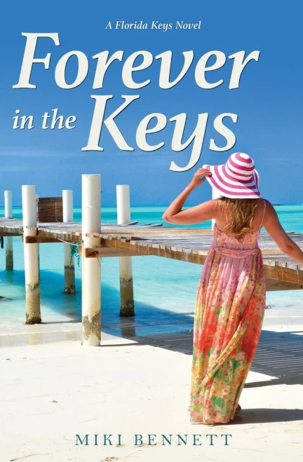Forever In The Keys: A Florida Keys Novel (A Florida Keys Novels)