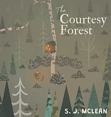 The Courtesy Forest - 9781525569135