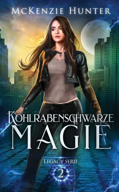 Kohlrabenschwarze Magie (Legacy) (German Edition)