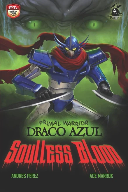 Primal Warrior Draco Azul: Soulless Blood