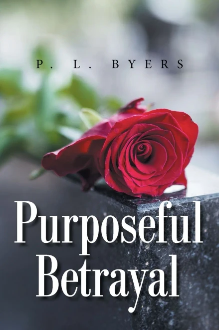Purposeful Betrayal - 9781665535793