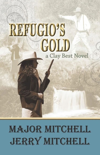 Refugio's Gold