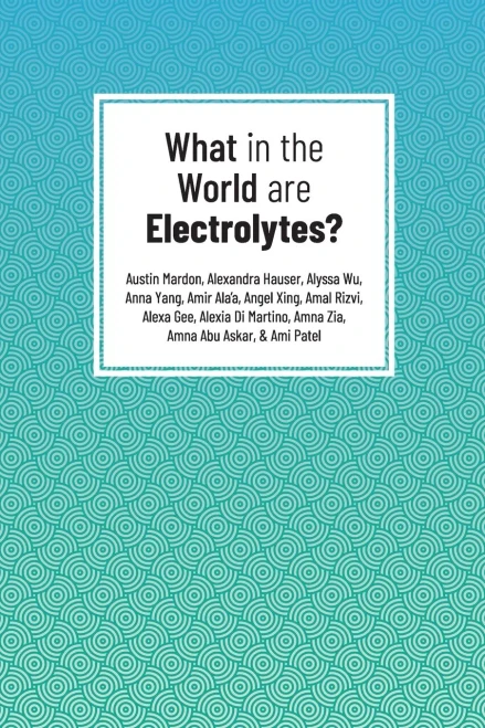What In The World Are Electrolytes?
