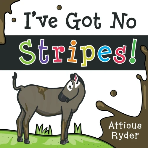 I'Ve Got No Stripes - 9781838095680