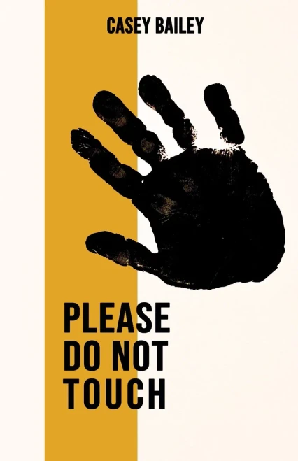 Please Do Not Touch - 9781913958053