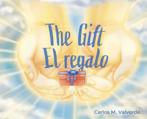 The Gift/ El Regalo - 9781943718061