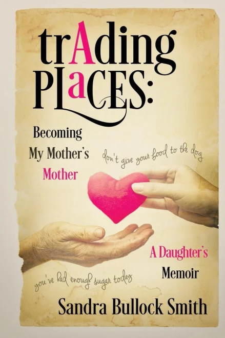 Trading Places: Becoming My Mother's Mother