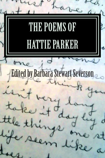 The Poems Of Hattie Parker