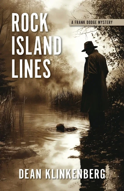 Rock Island Lines: A Frank Dodge Mystery (Frank Dodge Mysteries)