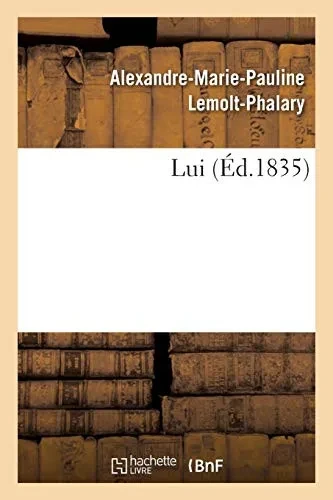 Lui (Littã©Rature) (French Edition)