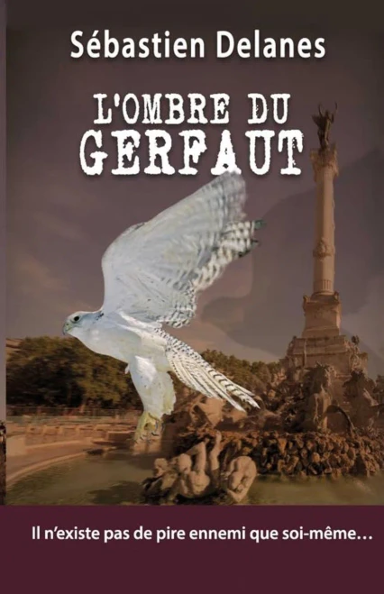 L'Ombre Du Gerfaut (French Edition)