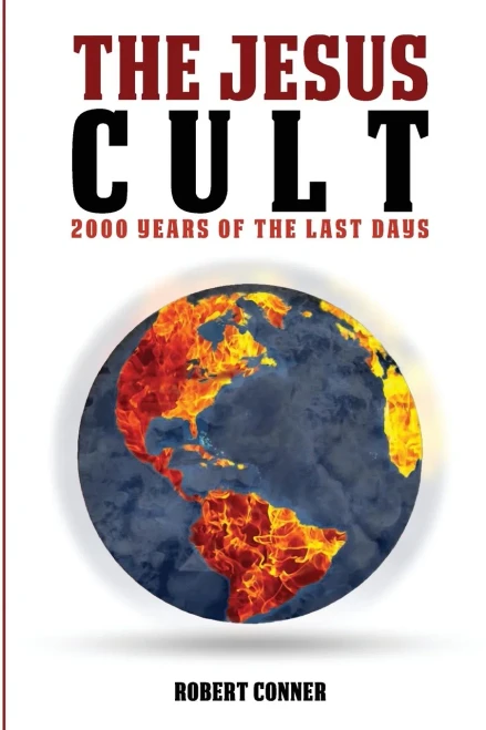 The Jesus Cult: 2000 Years Of The Last Days