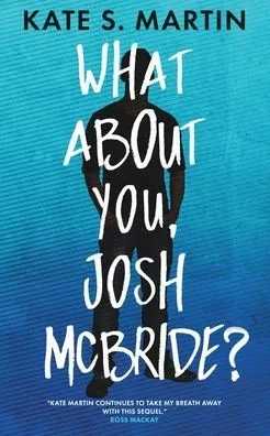 What About You, Josh Mcbride? (Mallowbank Series)