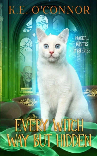 Every Witch Way But Hidden (Magical Misfits Mysteries)