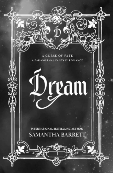 A Beautiful Dream: The Dream Trilogy