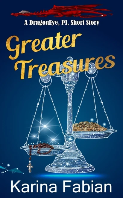 Greater Treasures: A Dragon Eye Novella (Dragoneye, Pi)