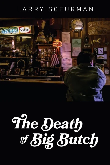 The Death Of Big Butch