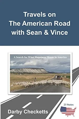 Travels on the American Road with Sean & Vince