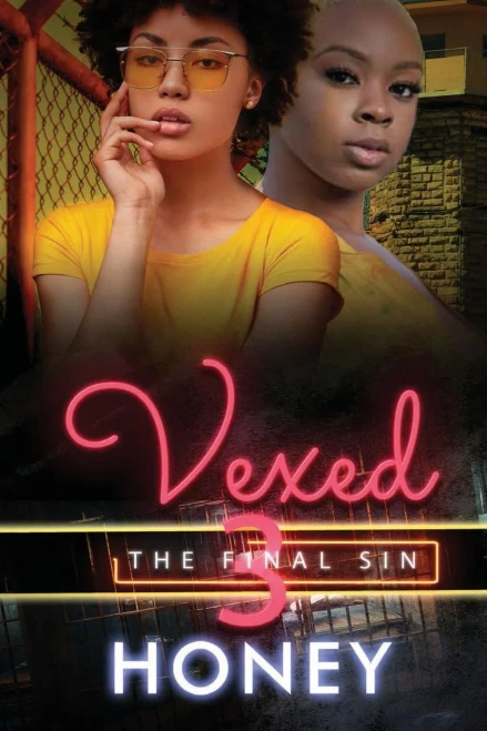 Vexed 3: The Final Sin (King Family)