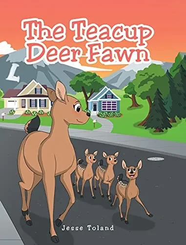 The Teacup Deer Fawn - 9781648019968