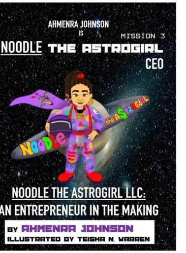 Noodle The Astrogirl Llc: An Entrepreneur In The Making